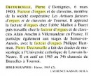 Notice biographique. Crédit: http://books.google.ch/books?id=hIJlukgYzFUC&pg=PA109&lpg=PA109&dq=Pierre+Decourcelle+facteur+orgues